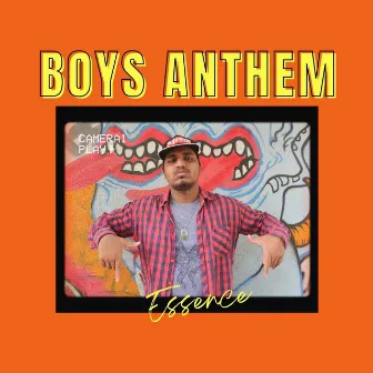 Boys Anthem by Essence