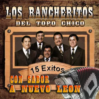 Con Sabor a Nuevo Leon by Los Rancheritos Del Topo Chico