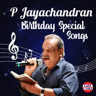 P. Jayachandran Birthday Special Songs by Sangeetha