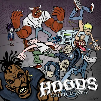 Ghetto Blaster by Hoods