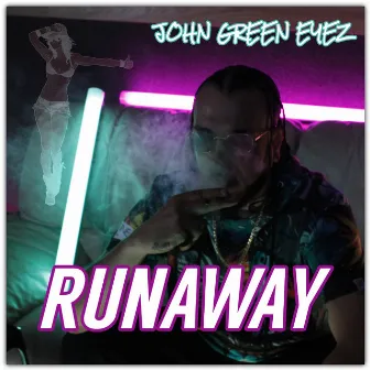 Runaway by John Green Eyez