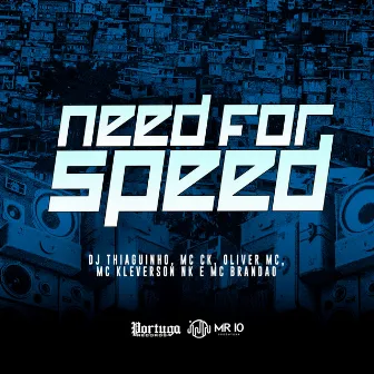 Need For Speed by MC KLEVERSON NK