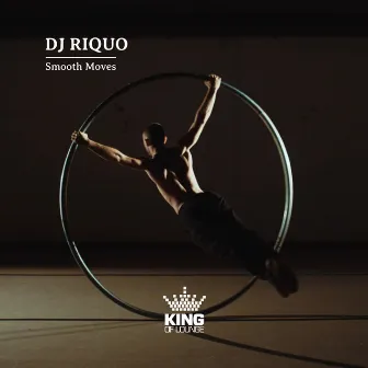 Smooth Moves by DJ Riquo