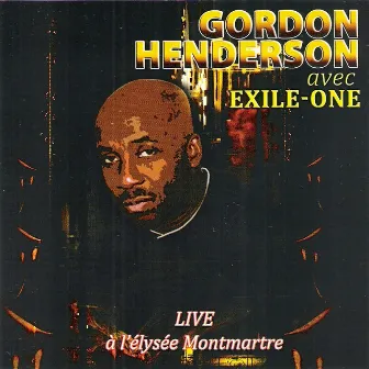 Gordon Henderson (Live à l'Elysée Montmartre) by Gordon Henderson