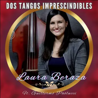 Dos Tangos Imprescindibles (Cover) by Laura Beraza