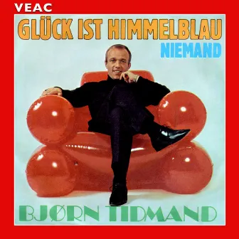 Glück ist himmelblau by Bjørn Tidmand