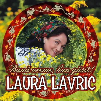 Buna vreme, bun gasit! by Laura Lavric