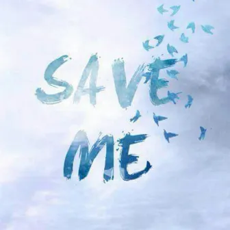 Save Me by ARINA