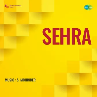 Sehra (Original Motion Picture Soundtrack) by 