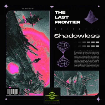 THE LAST FRONTIER by SHADOWLESS