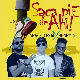 Saca Pie de Ahi by Henry G