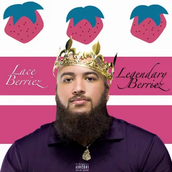 Legendary Berriez by Special Berriez