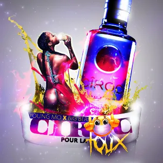 Ciroc Pour La Toux by Young Mo