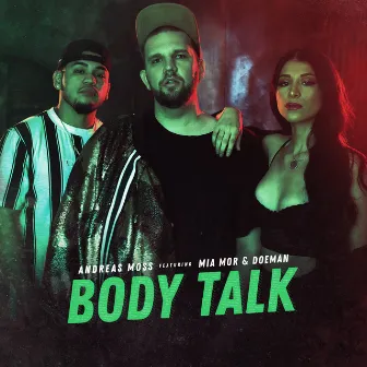 Body Talk by Andreas Moss