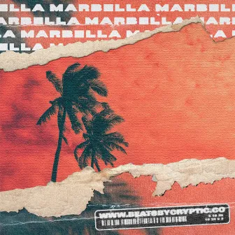 Marbella by Beatsbycryptic