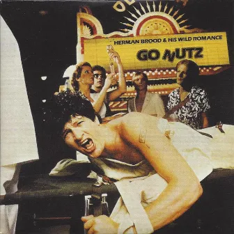 Go Nutz by Herman Brood & His Wild Romance