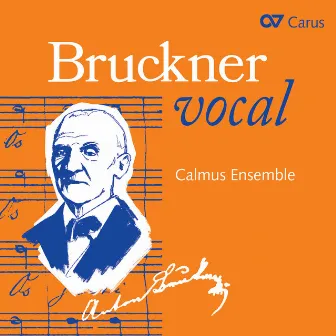 Bruckner Vocal by Calmus Ensemble