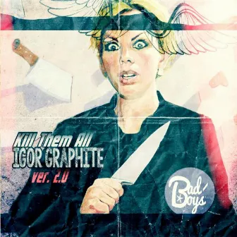 Kill Them All EP (ver. 2.0) by Igor Graphite