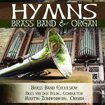 Hymns for Brass Band and Organ by Rieks van der Velde