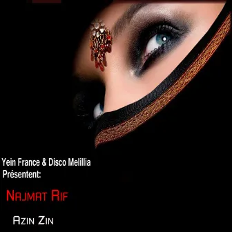 Azin Zin by Najmat Rif