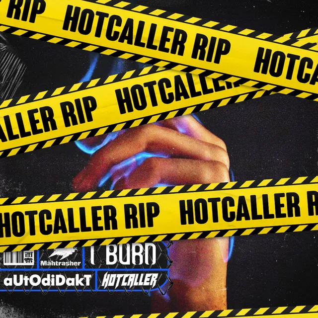 I Burn - Hotcaller Rip