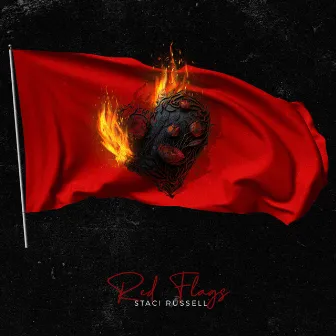 Red Flags by Staci Russell