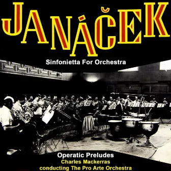 Janacek: Sinfonietta for Orchestra by Pro Arte Orchestra