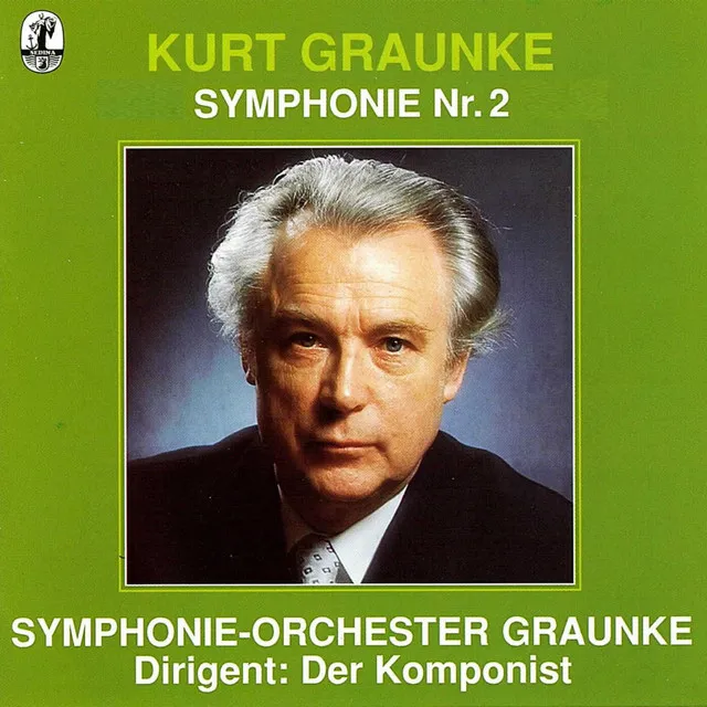 Graunke: Symphony No. 2