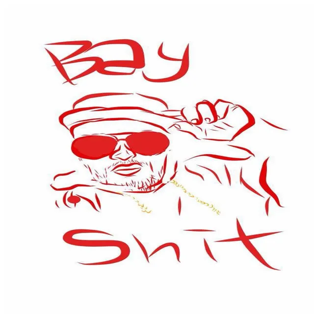 Bay Shit