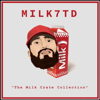 The Milk Crate Collection by Milk7td