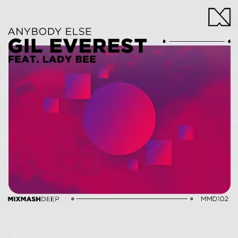 Anybody Else by Gil Everest