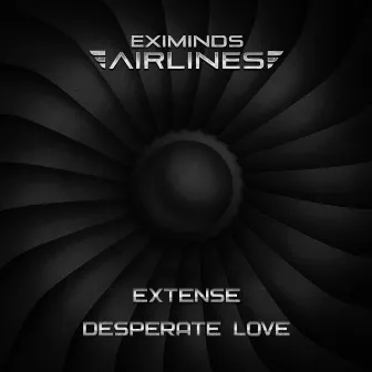 Desperate Love by Extense