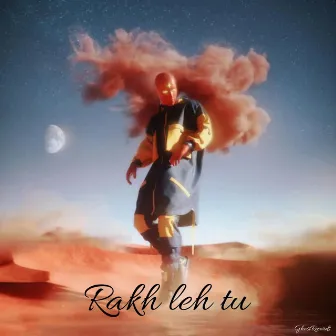 Rakh leh tu by Indxxr