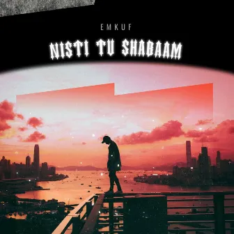 Nisti Tu Shabaam by Emkuf