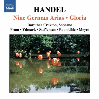 Handel: 9 German Arias - Gloria by Dorothea Craxton