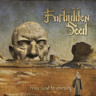 From Sand to Eternity by Forbidden Seed