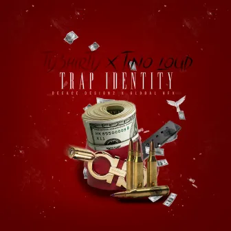 Trap Identity by TINO LOUD