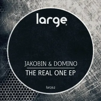 The Real One EP by Jakobin & Domino