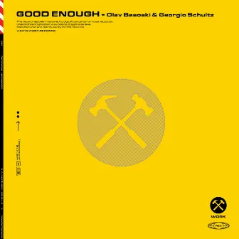 Good Enough by Georgio Schultz