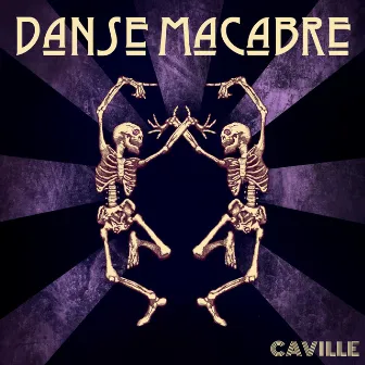 Danse Macabre by Caville