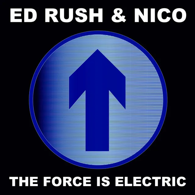 The Force Is Electric - 2015 Remaster