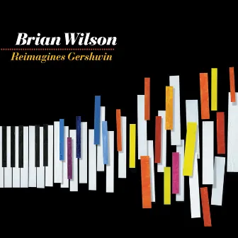 Brian Wilson Reimagines Gershwin by Brian Wilson