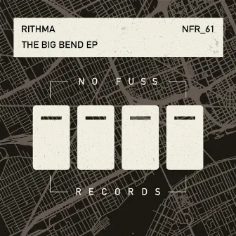 The Big Bend EP by Rithma