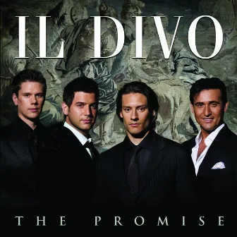 The Promise by Il Divo