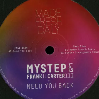 Need You Back by Mystep