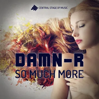 So Much More by Damn-R