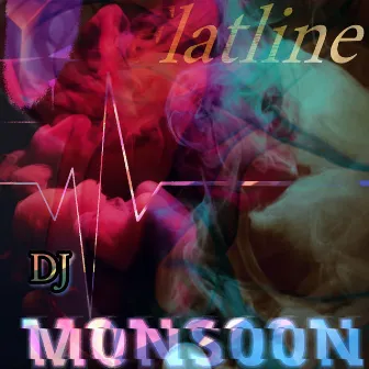 Flatline by DJ M0NS00N