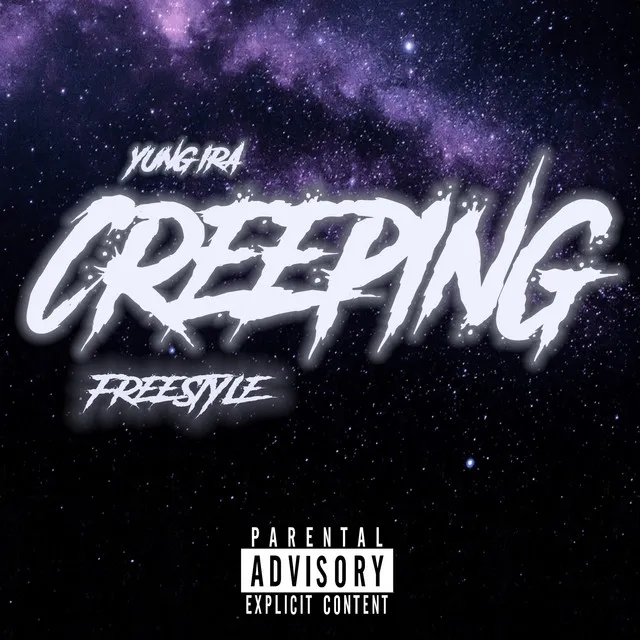 Creeping (Freestyle)