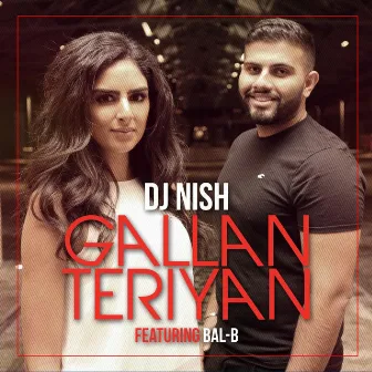 Gallan Teriyan (feat. Bal-B) by DJ Nish