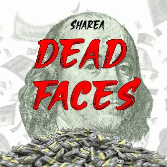 Dead Faces by Sharea